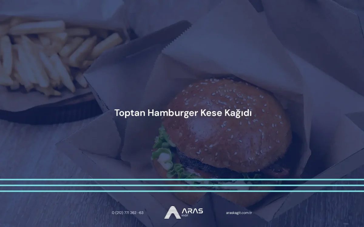 Toptan Hamburger Kese Kağıdı
